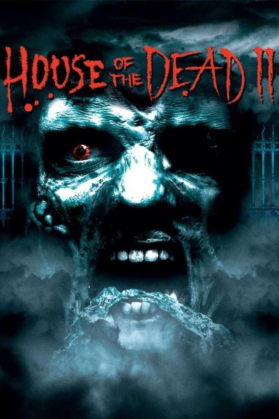 Poster : House of the Dead 2
