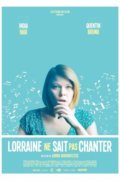 Poster : Lorraine ne sait pas chanter