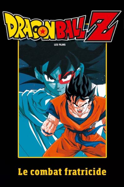 Poster : Dragon Ball Z - Le Combat fratricide