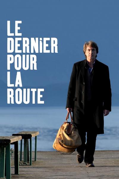 Poster : Le Dernier pour la route