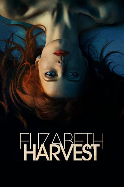Poster : Elizabeth Harvest