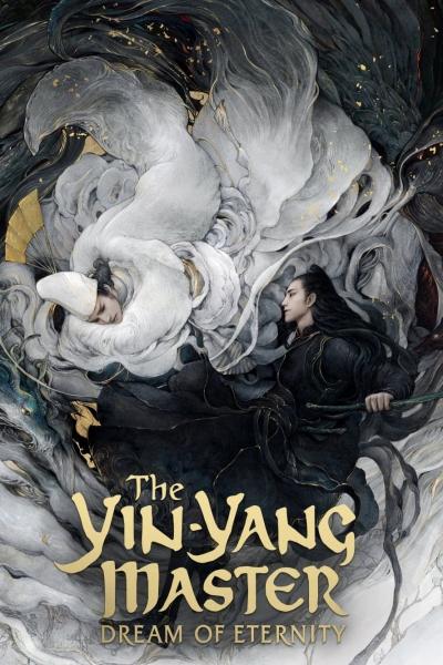 Poster : The Yin-Yang Master : Dream of Eternity
