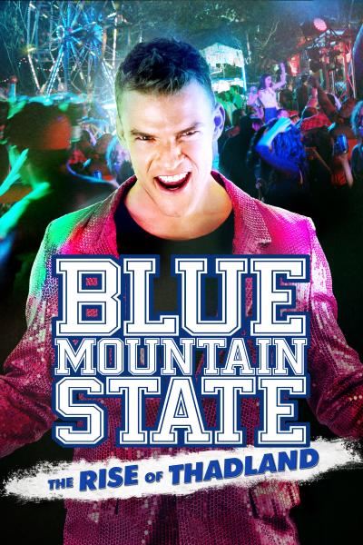 Poster : Blue Mountain State: The Rise of Thadland