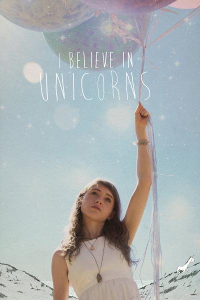 Poster : I Believe in Unicorns