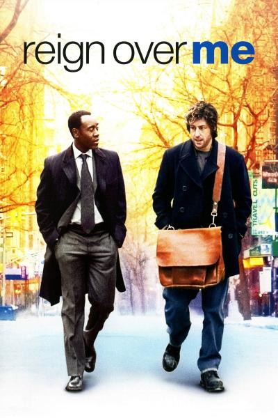 Poster : Reign Over Me