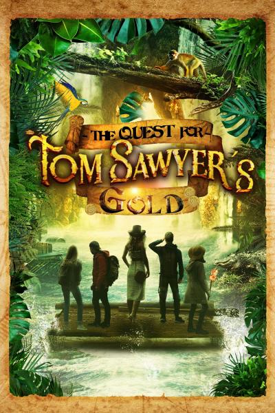 Poster : The Quest for Tom Sawyer's Gold