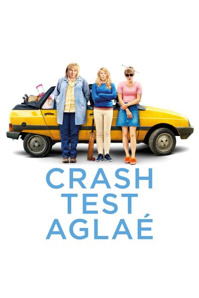 Poster : Crash Test Aglaé