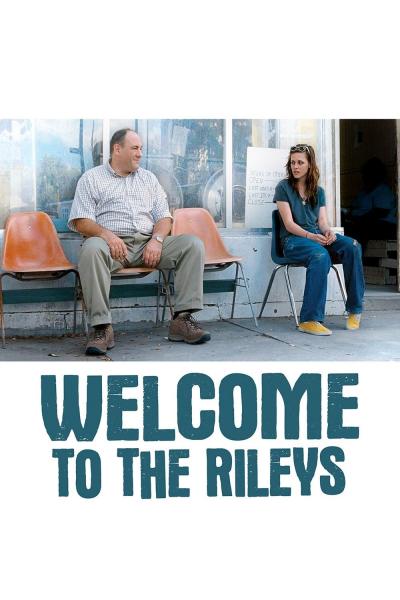 Poster : Welcome to the Rileys