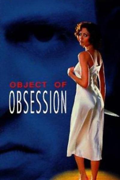 Poster : Object Of Obsession