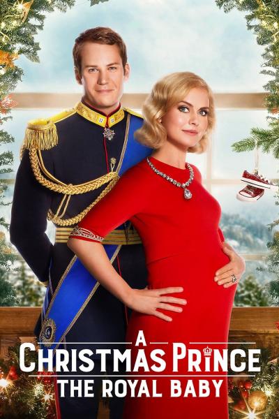 Poster : A Christmas Prince : The Royal Baby