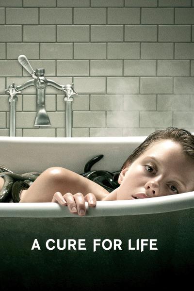 Poster : A Cure for Life