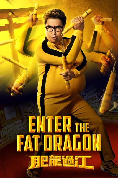 Poster : Enter The Fat Dragon