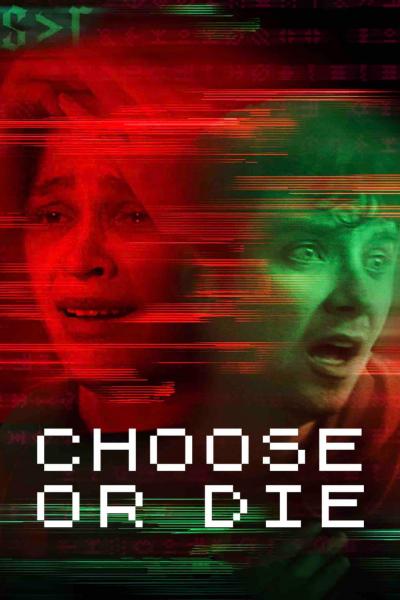 Poster : Choose or Die