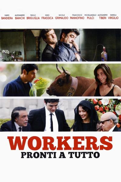 Poster : Workers - Pronti a tutto
