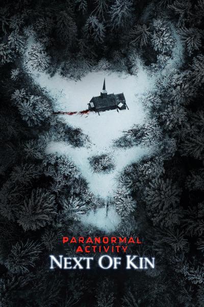 Poster : Paranormal Activity: Next of Kin