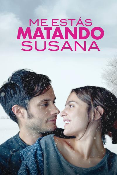 Poster : Me estás matando, Susana