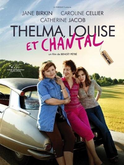Poster : Thelma, Louise et Chantal