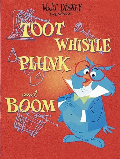 Poster : Toot, Whistle, Plunk and Boom