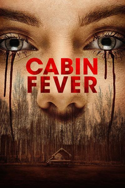 Poster : Cabin Fever
