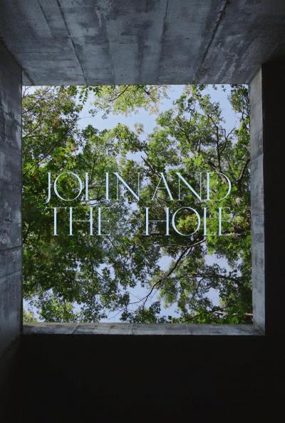 Poster : John and the Hole
