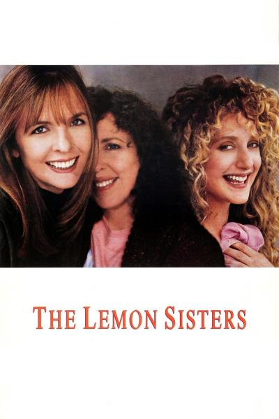Poster : The Lemon Sisters