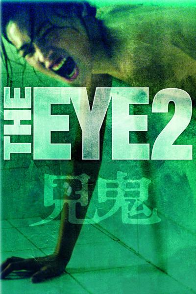 Poster : The Eye 2 : Renaissances