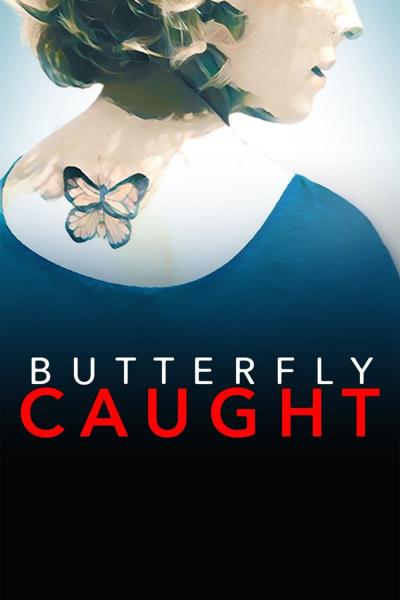 Poster : Butterfly Caught