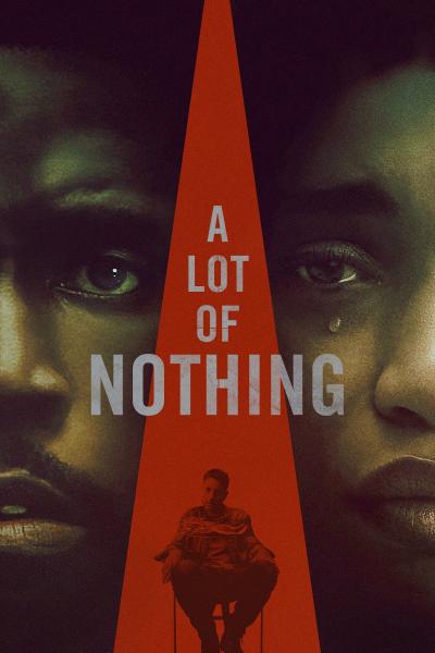 Poster : A Lot of Nothing