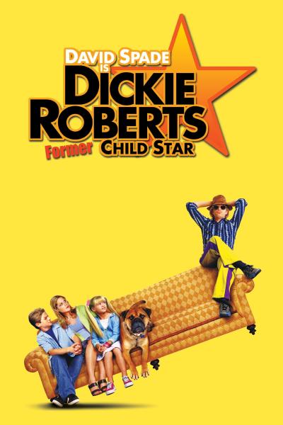 Poster : Dickie Roberts : Ex-enfant star