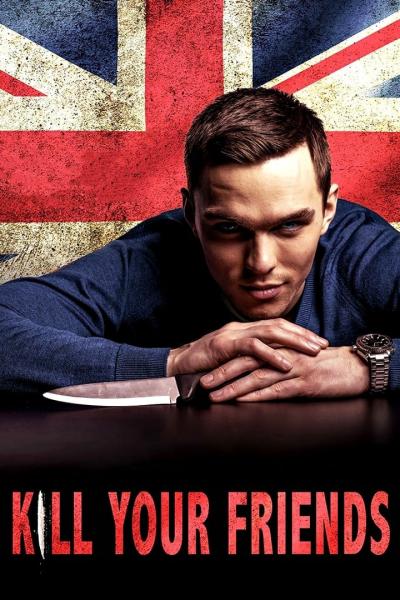Poster : Kill Your Friends