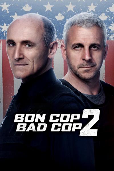 Poster : Bon Cop Bad Cop 2