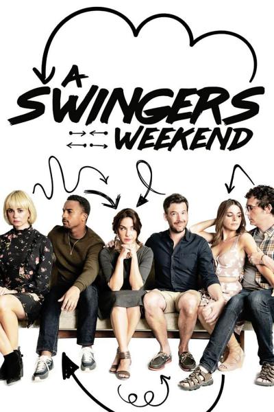 Poster : A Swingers Weekend