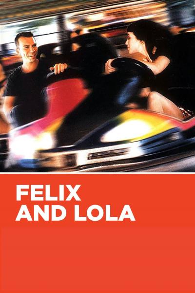 Poster : Félix et Lola