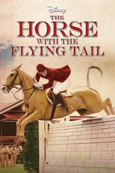 Poster : The Horse with the Flying Tail