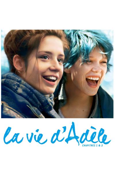 Poster : La Vie d'Adèle - Chapitres 1 et 2