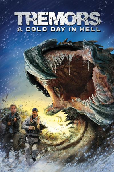 Poster : Tremors 6, A Cold Day in Hell