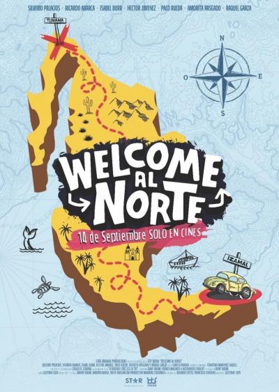 Poster : Welcome al Norte