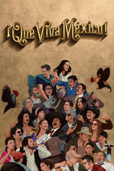 Poster : ¡Que Viva México!