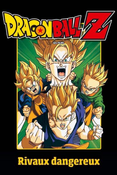 Poster : Dragon Ball Z - Rivaux dangereux
