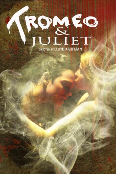 Poster : Tromeo & Juliet
