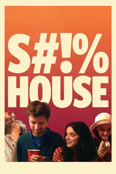 Poster : S#!%house