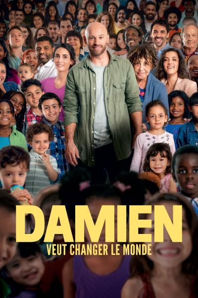 Poster : Damien veut changer le monde