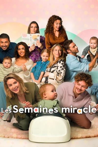 Poster : Les Semaines miracle