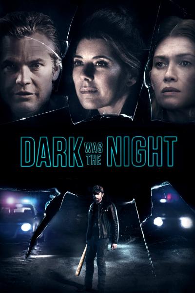 Poster : Dark Was the Night