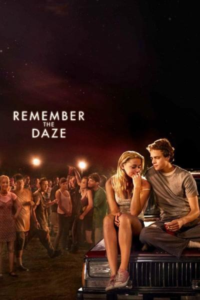 Poster : Remember the Daze