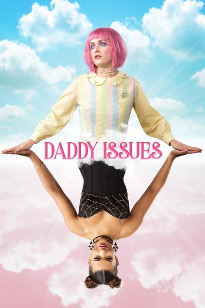Poster : Daddy Issues