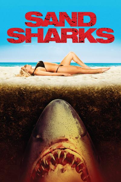 Poster : Sand Sharks : Les Dents de la plage