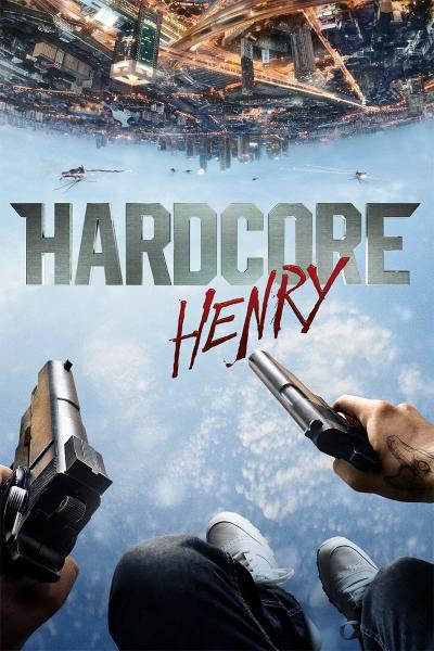 Poster : Hardcore Henry