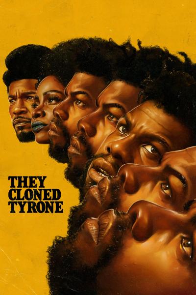 Poster : Ils ont cloné Tyrone
