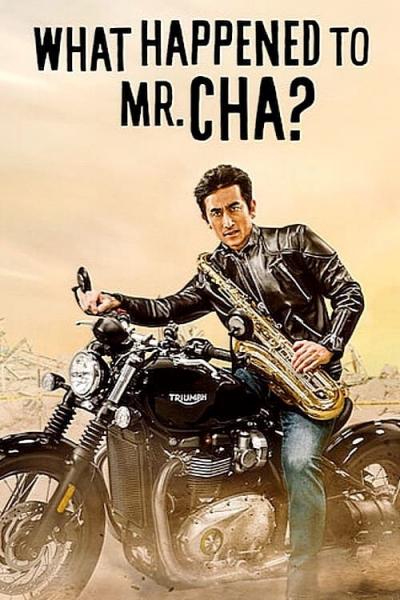 Poster : What Happened to Mr Cha?